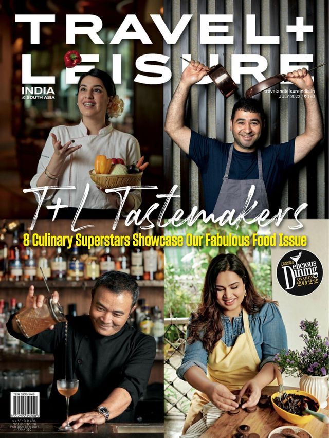 Travel + Leisure India - July 2022