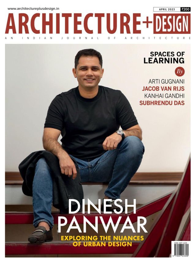 Architecture + Design India April 2023 Issue