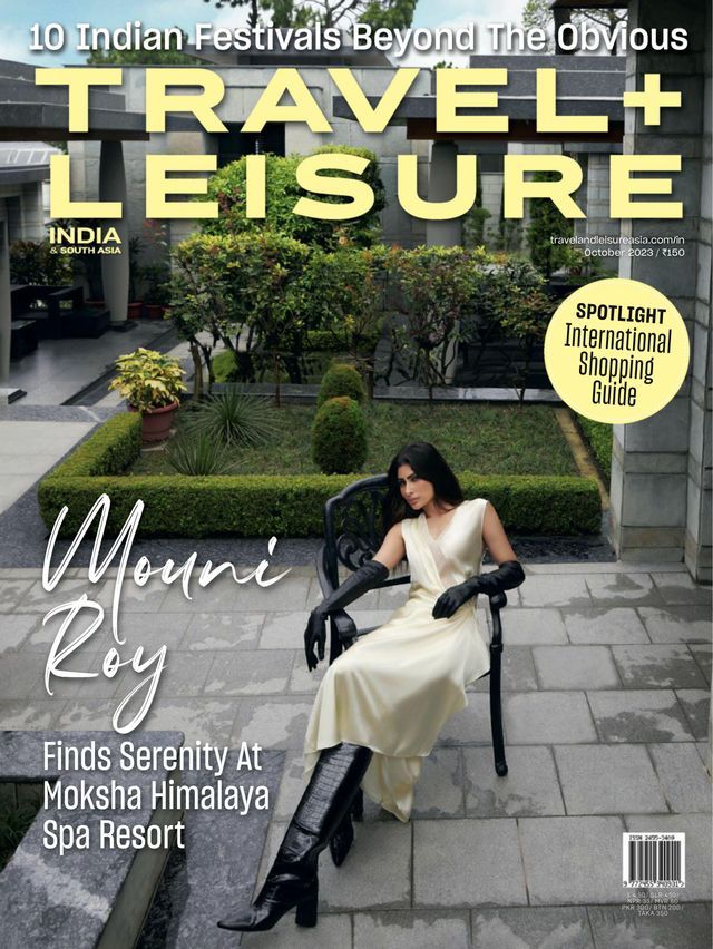 Travel + Leisure India - October 2023